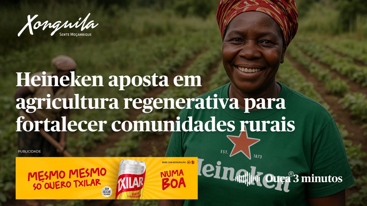 HEINEKEN promove agricultura regenerativa para empoderar comunidades rurais em Moçambique