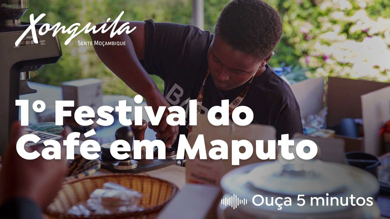 1º Festival do Café em Maputo
