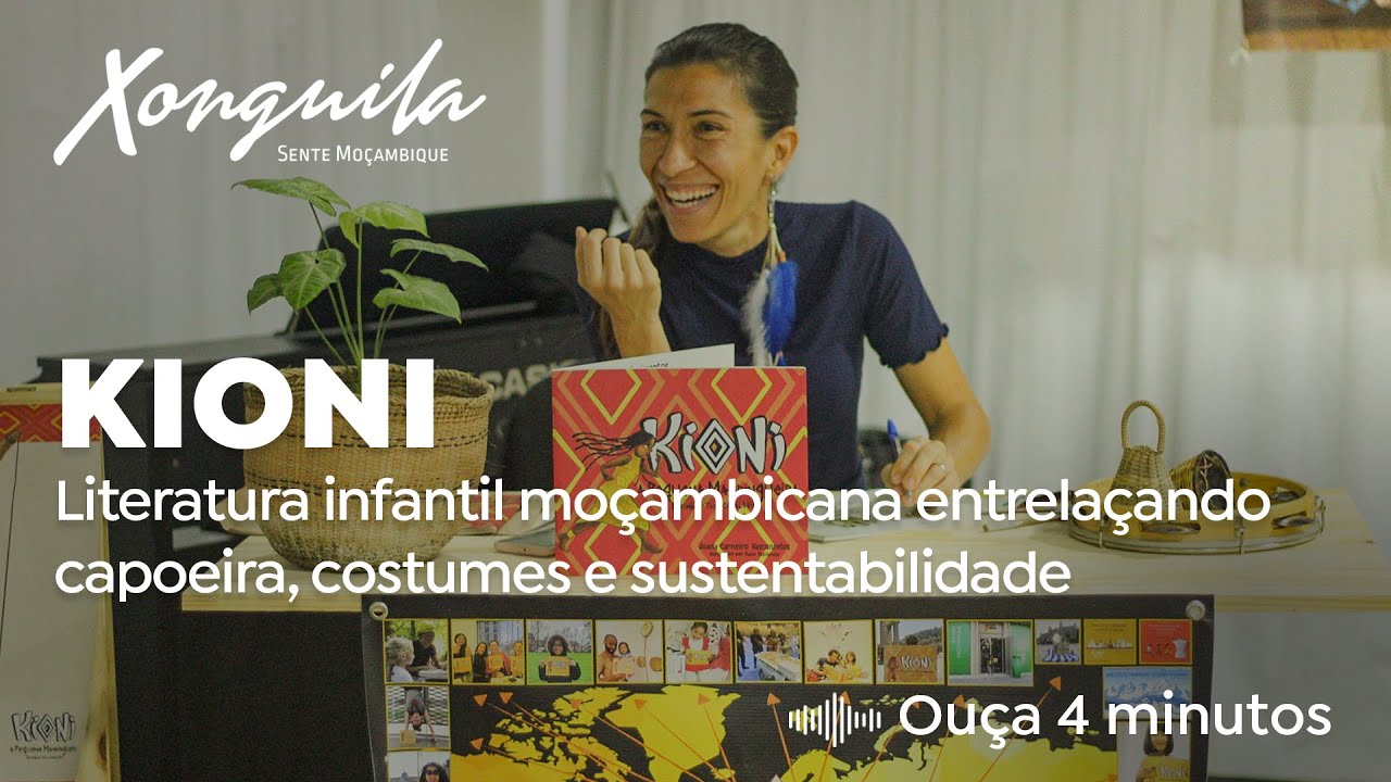 KIONI - Literatura infantil moçambicana entrelaçando capoeira, costumes e sustentabilidade
