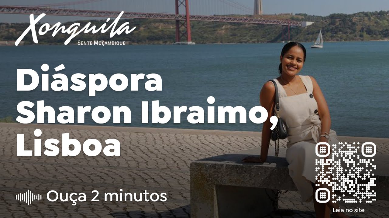 Diáspora - Sharon Ibraimo, Lisboa
