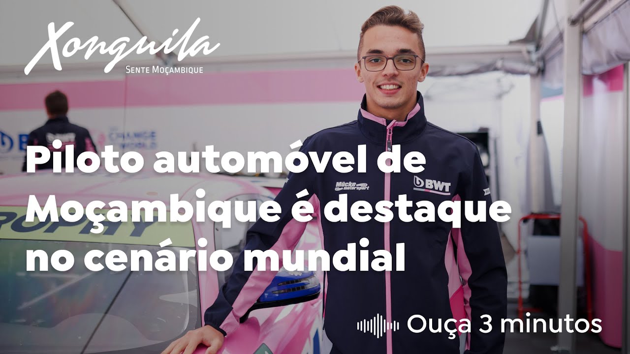 Piloto automóvel de Moçambiqueé destaque no cenário mundial