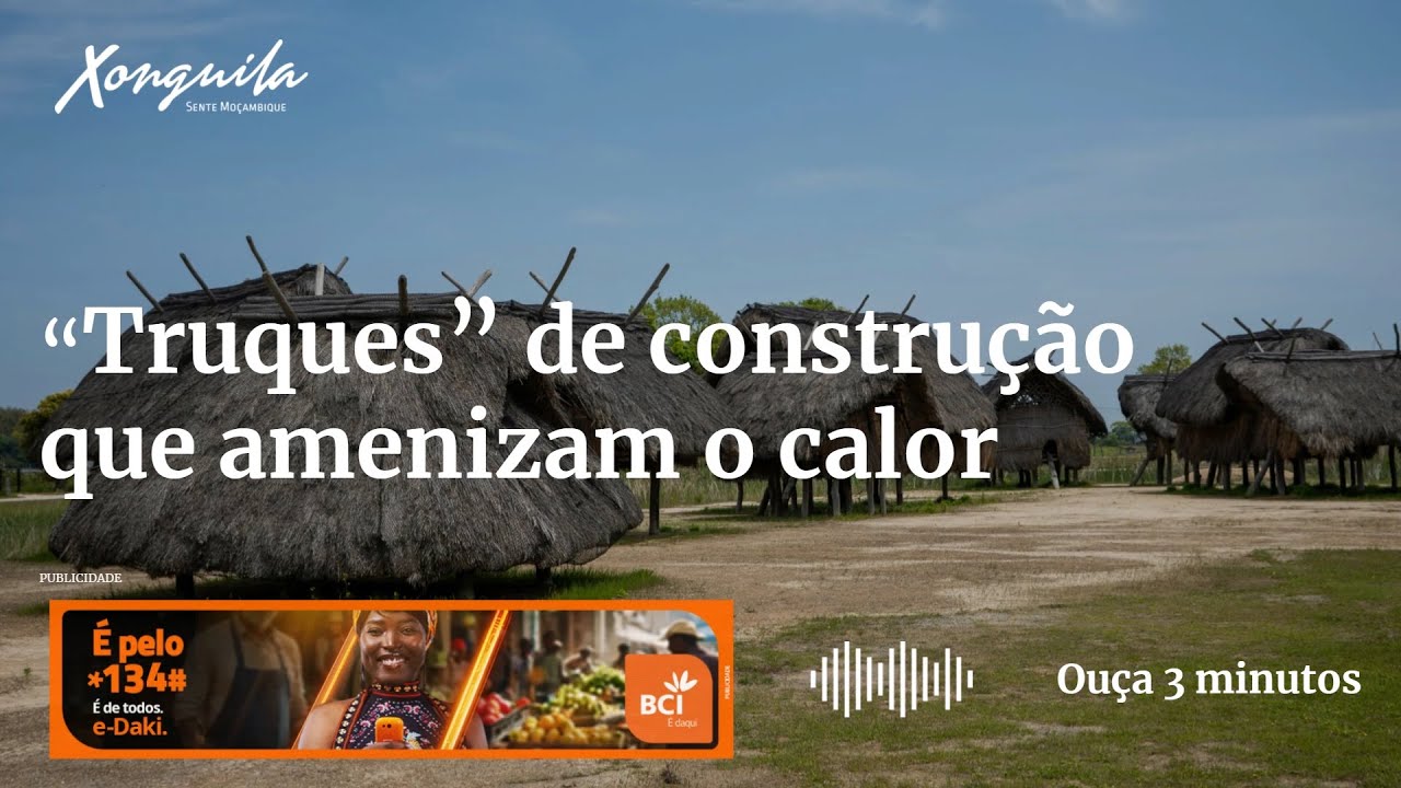 “Truques” de construção que amenizam o calor