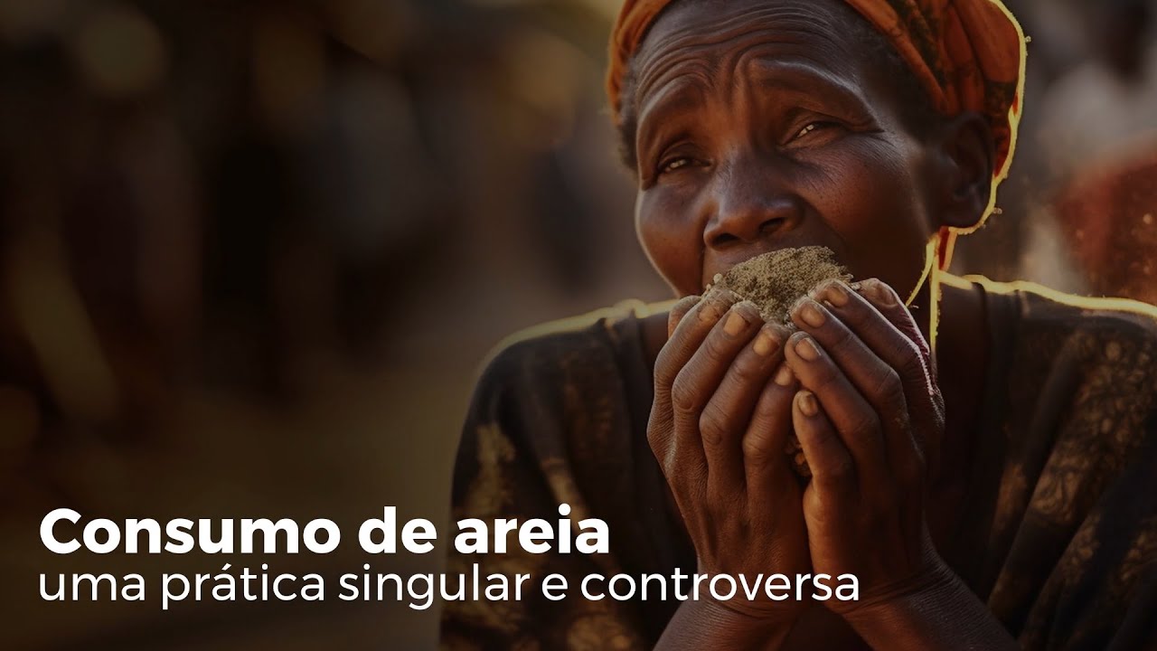 Consumo de areia, uma prática singular e controversa