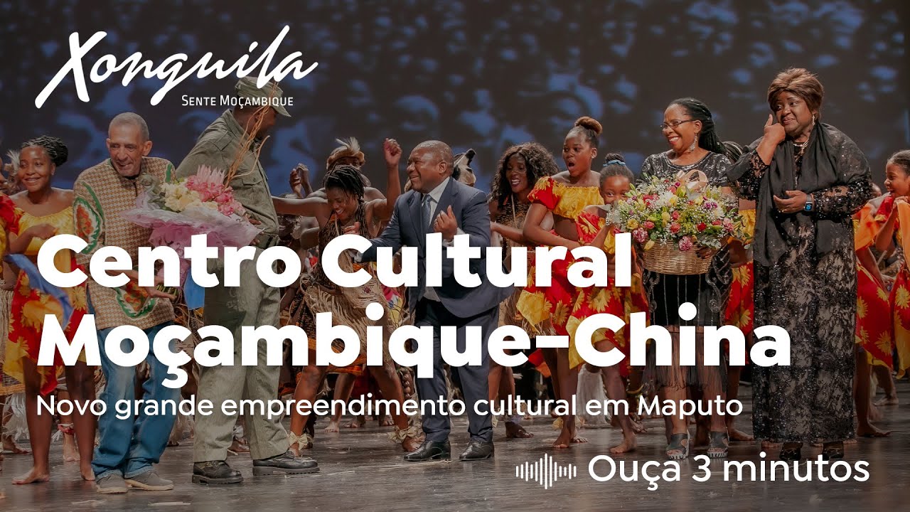 Centro Cultural Moçambique-China