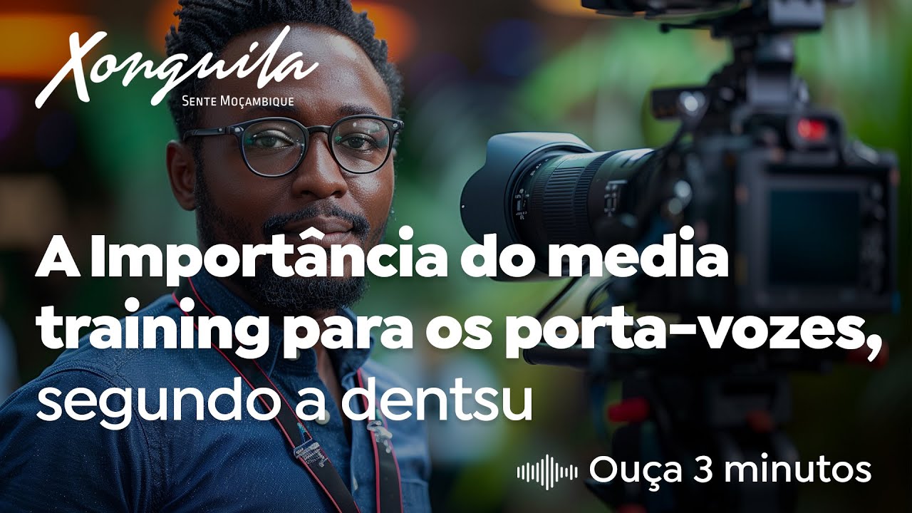 A Importância do media training para os porta-vozes, segundo a dentsu