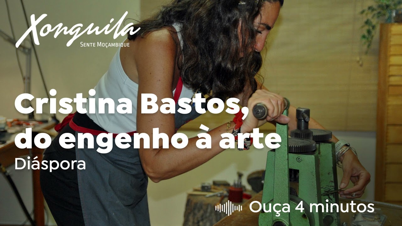 Cristina Bastos, do engenho à arte
